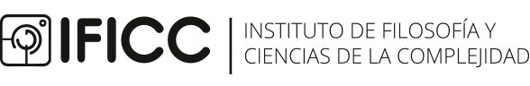 IFICC – Instituto de Filosofía y Ciencias de la Complejidad